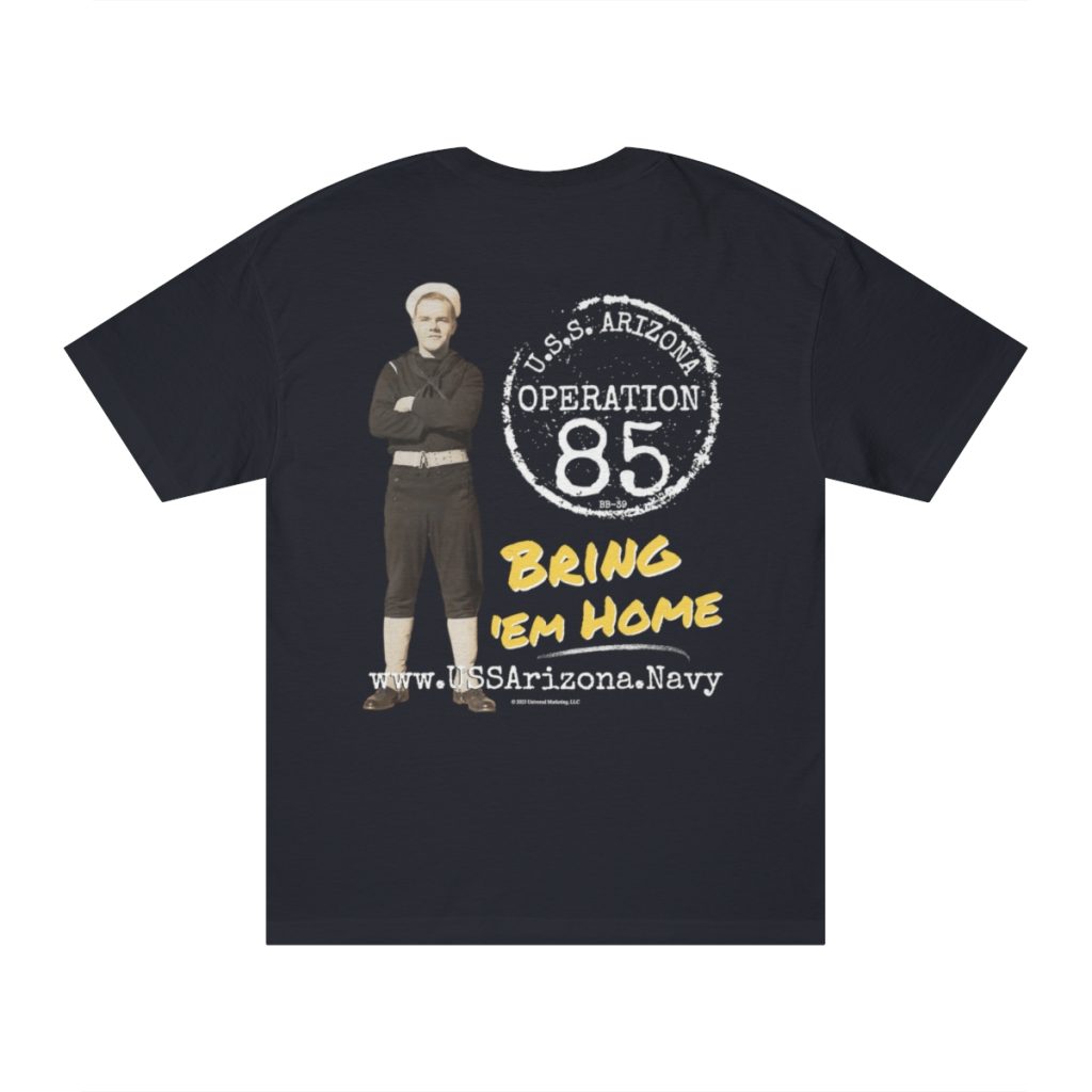 Operation 85 - U.S.S. Arizona "Bring 'Em Home" Unisex Classic Tee