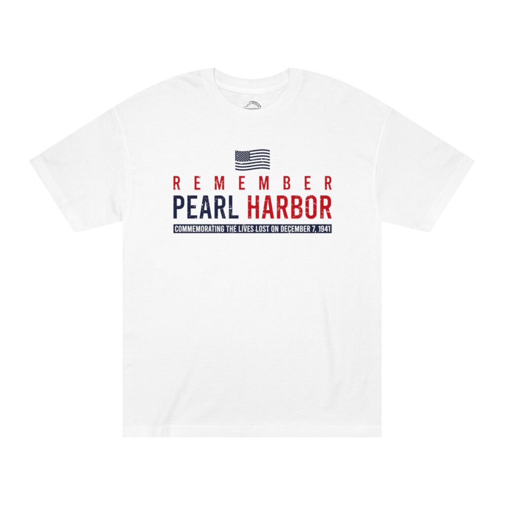"Remember Pearl Harbor" - Patriotic Flag Front Logo Unisex Classic Tee